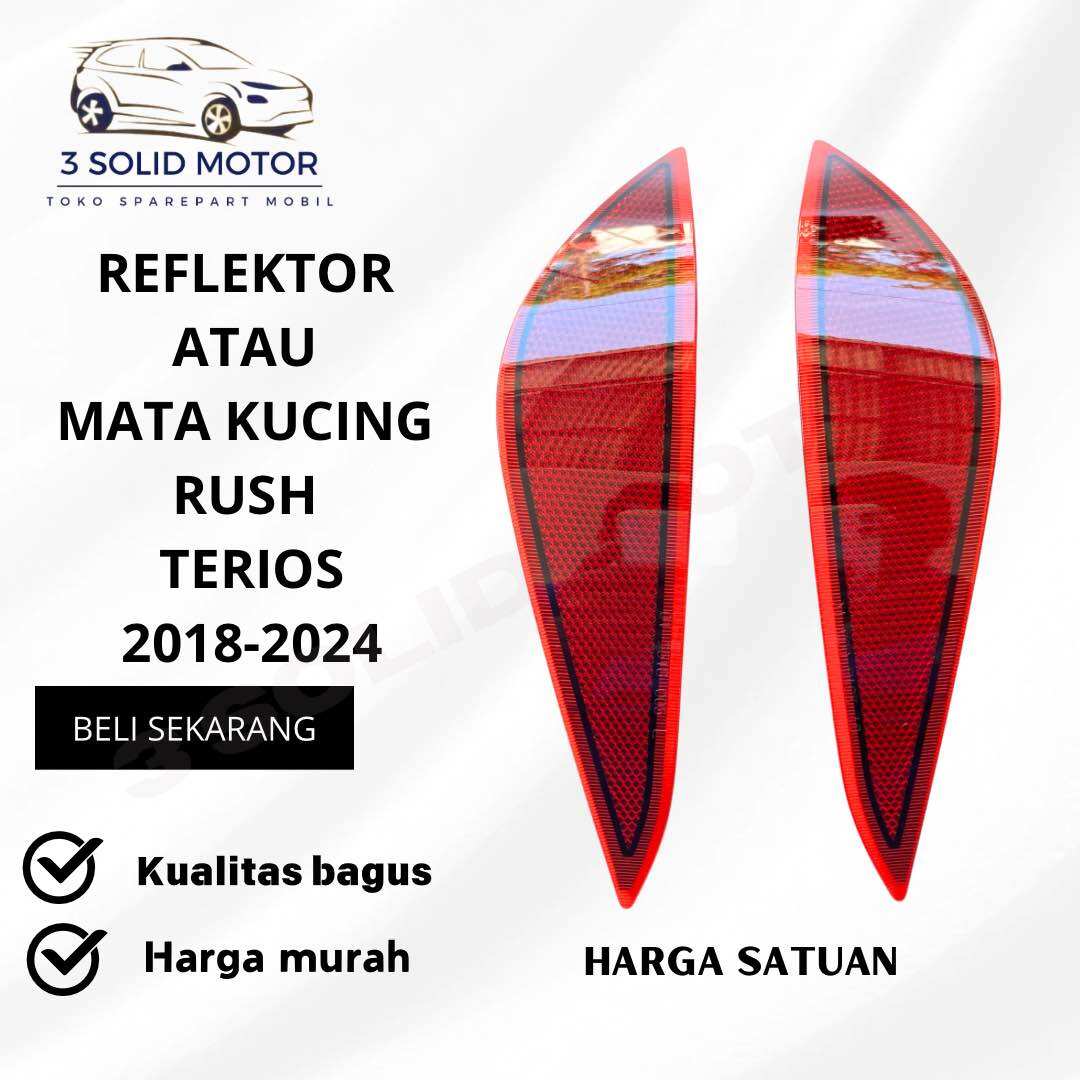 MATA KUCING ATAU REFLEKTOR RUSH TERIOS 2018-2020 ORIGINAL Harga 60,000 rupiah*Gratis Ongkir