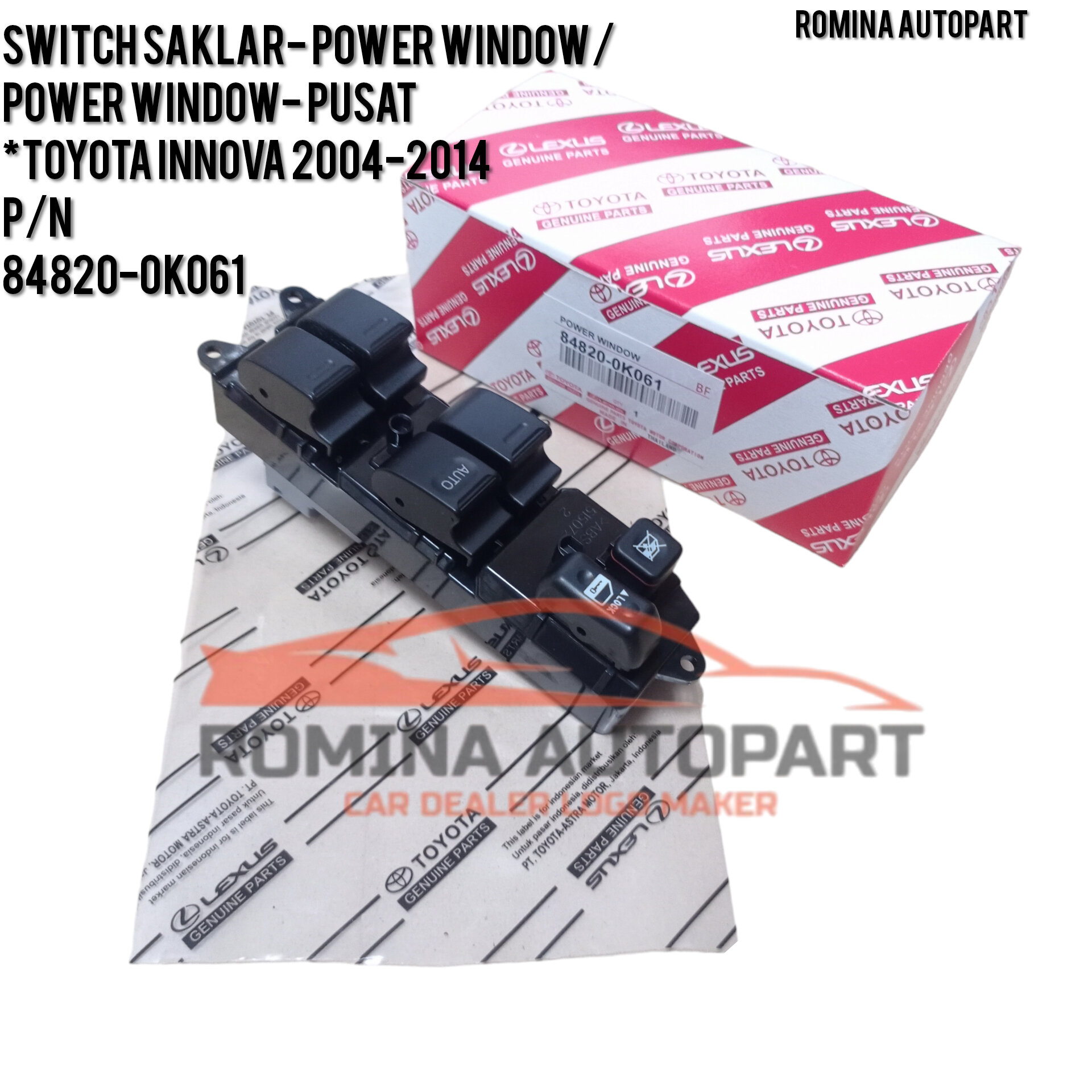 SWITCH SAKLAR POWER WINDOW PUSAT INNOVA 2004-2014 ORIGINAL Harga  210,000 Ringgit*Penghantaran Percuma