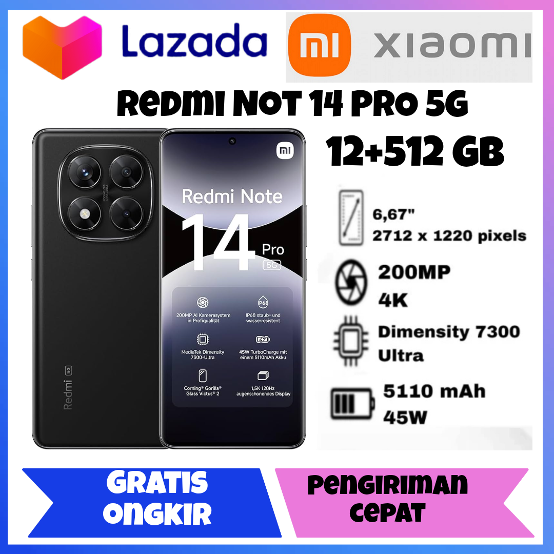 Redmi Not 14 Pro 5G 12+512 GB kamera triple 200 mp k charge ultra 67w turbo mediatek dimensity 7300 ultra garansi 1 tahun Harga 4,499,000 rupiah*Gratis Ongkir