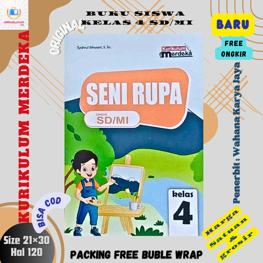 Buku Paket Siswa Seni Rupa Kelas 4 Kurikulum Merdeka Penerbit CV Wahana ...