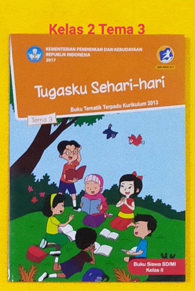 Buku Tematik Kelas 2 Tema 3 Sd Revisi 2017 Lazada Indonesia