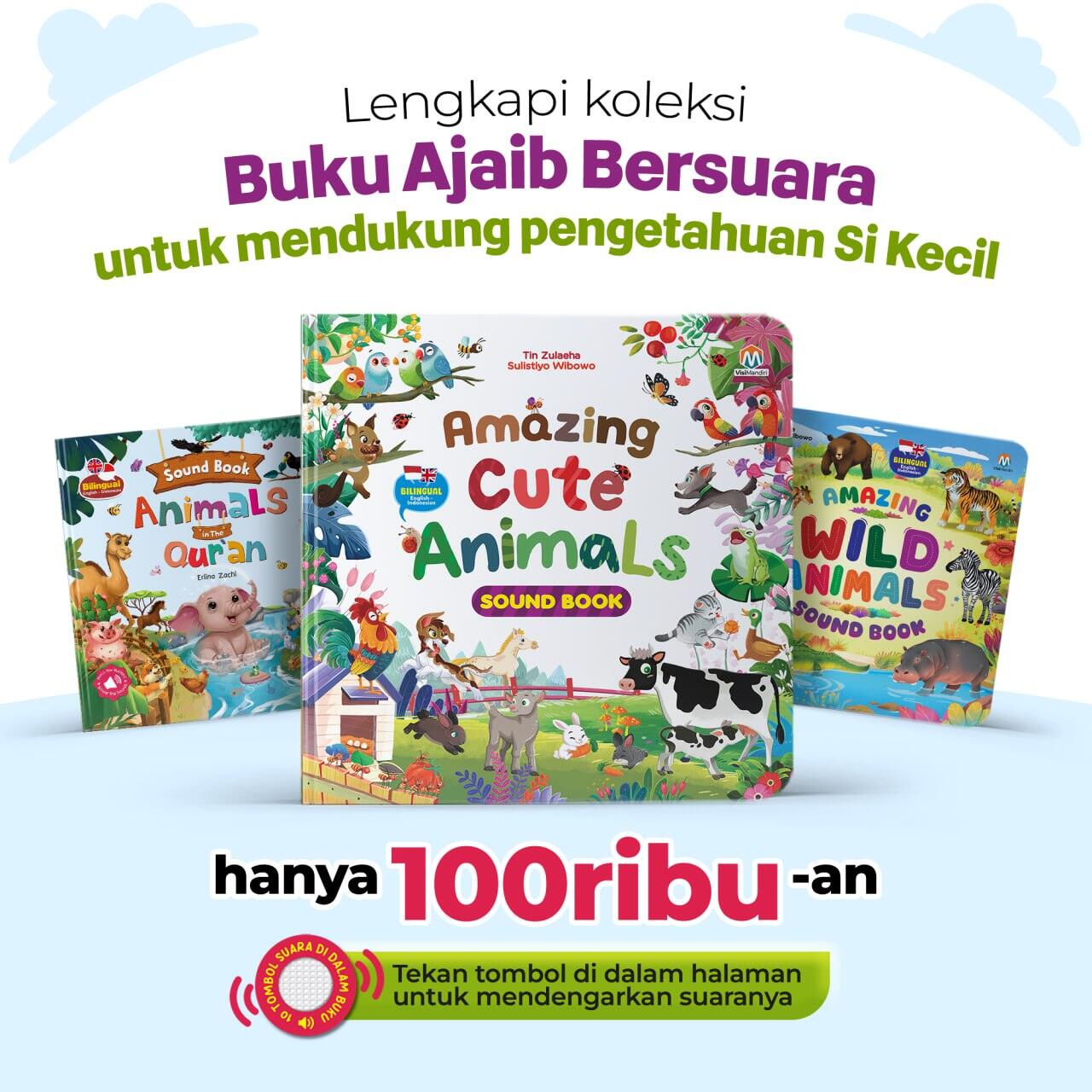 KOLEKSI SOUND BOOK Ziyad Amazing Wild Animals, Amazing Cute Animals, Animals in The Quran Buku Bersuar…