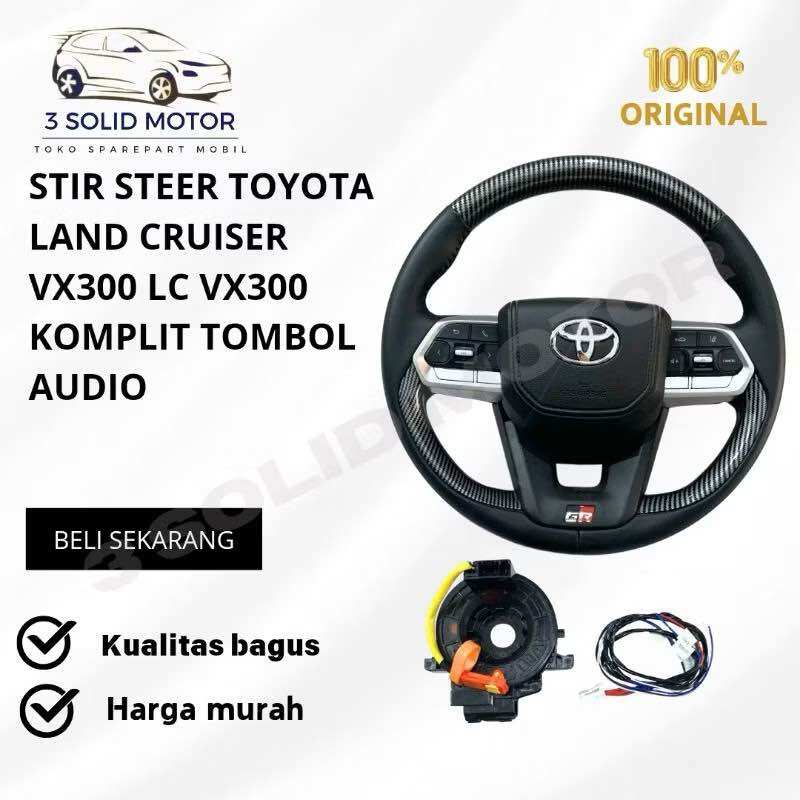 STIR STEER TOYOTA LAND CRUISER VX300 LC VX300 KOMPLIT TOMBOL AUDIO Harga 6,700,000 rupiah*Gratis Ongkir