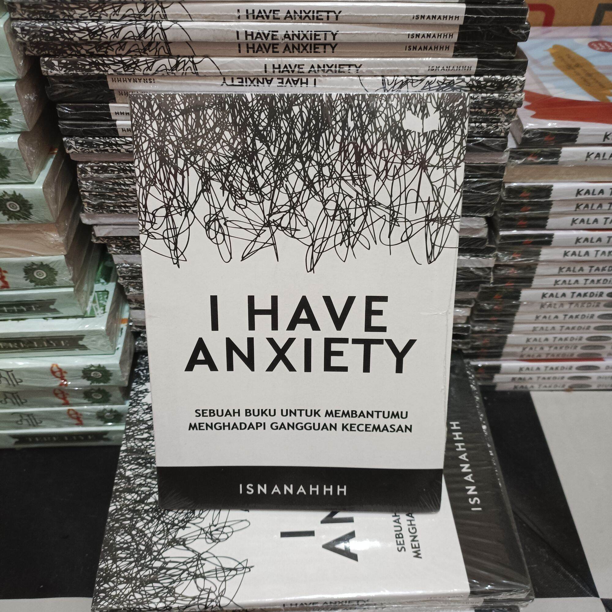 Buku I Have Anxiety Isnanahhh Sebuah Buku Untuk Membantumu Menghadapi