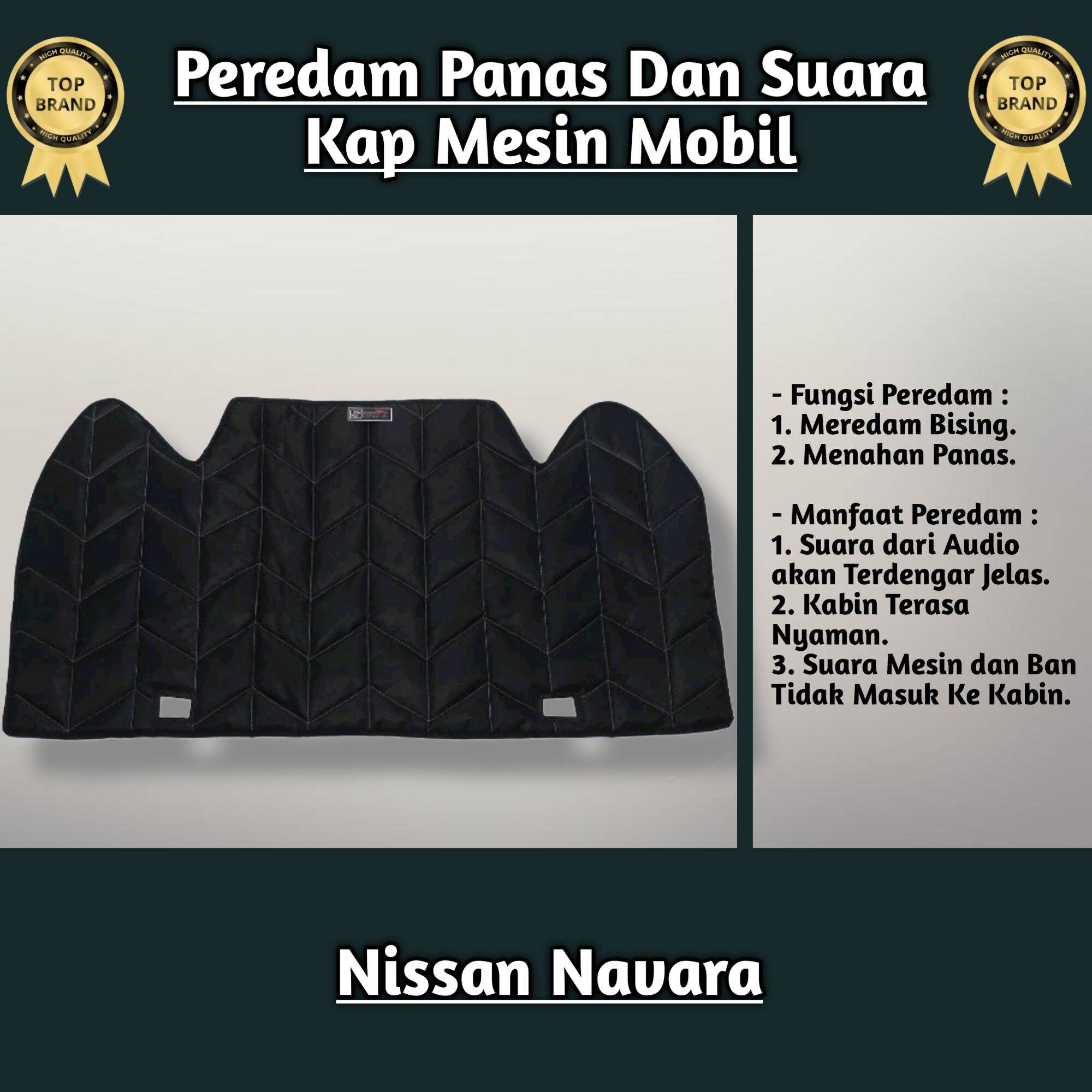 (SIGMA) Peredam panas dan suara Kap Mesin Mobil Nissan Navara Tahun 2004 2005 2006 2007 2008 2009 2010 Harga 450,000 rupiah*Gratis Ongkir