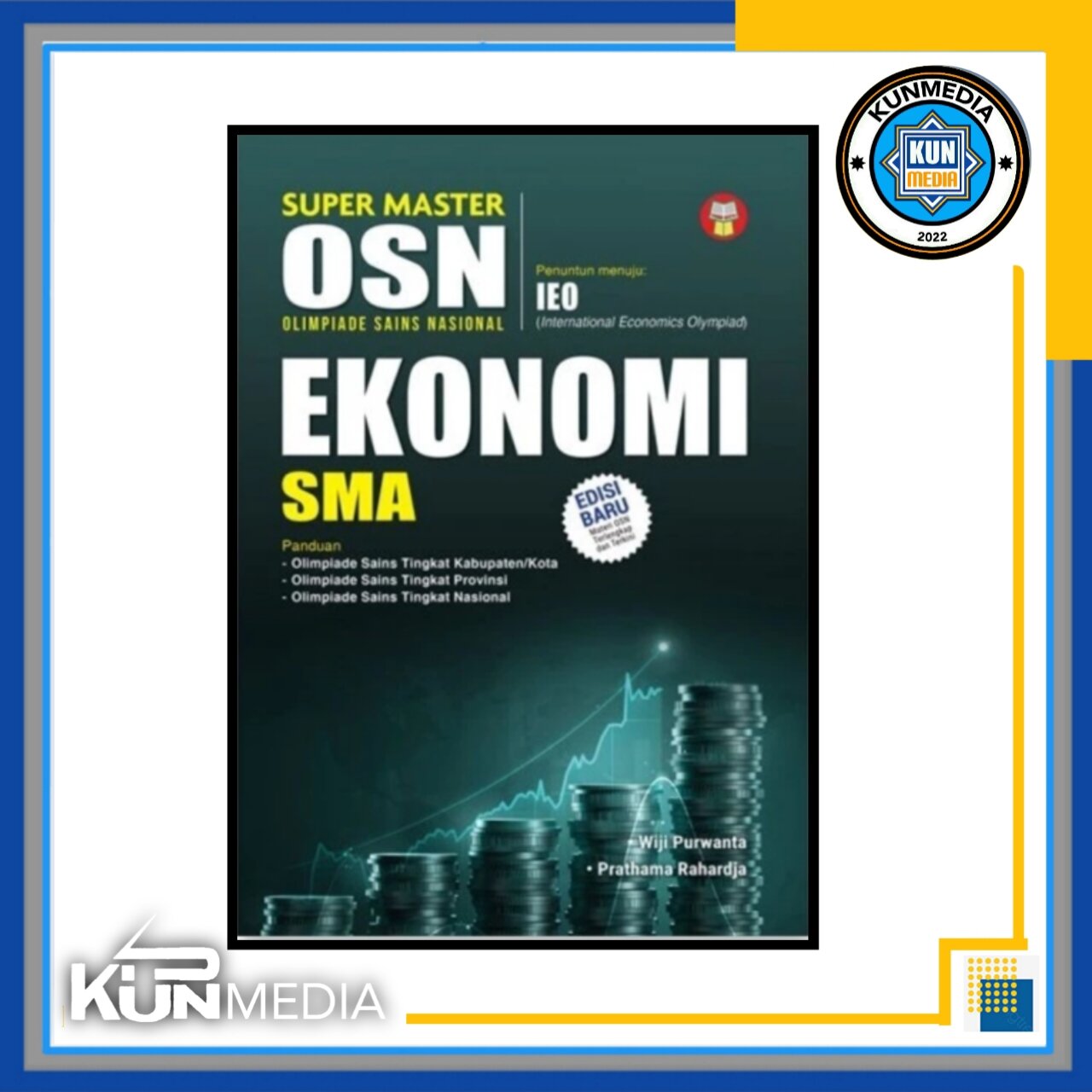 BUKU OLIMPIADE SUPER MASTER OSN EKONOMI SMA EDISI BARU YRAMA WIDYA ...