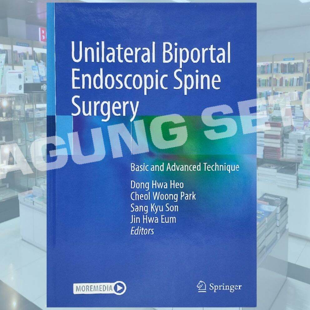 Unilateral Biportal Endoscopic Spine Surgery Dong Hwa Heo Lazada Indonesia