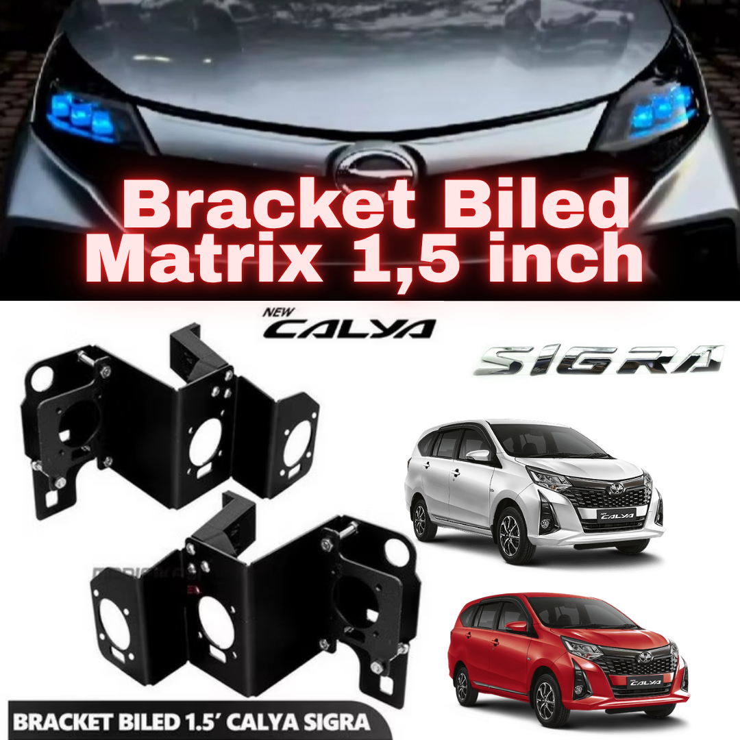 Bracket Breket BILED Projie Matrix X1 Toyota New Calya Daihatsu Sigra CNC Cutting Tebal 2mm Premium Harga 565,900 rupiah*Gratis Ongkir
