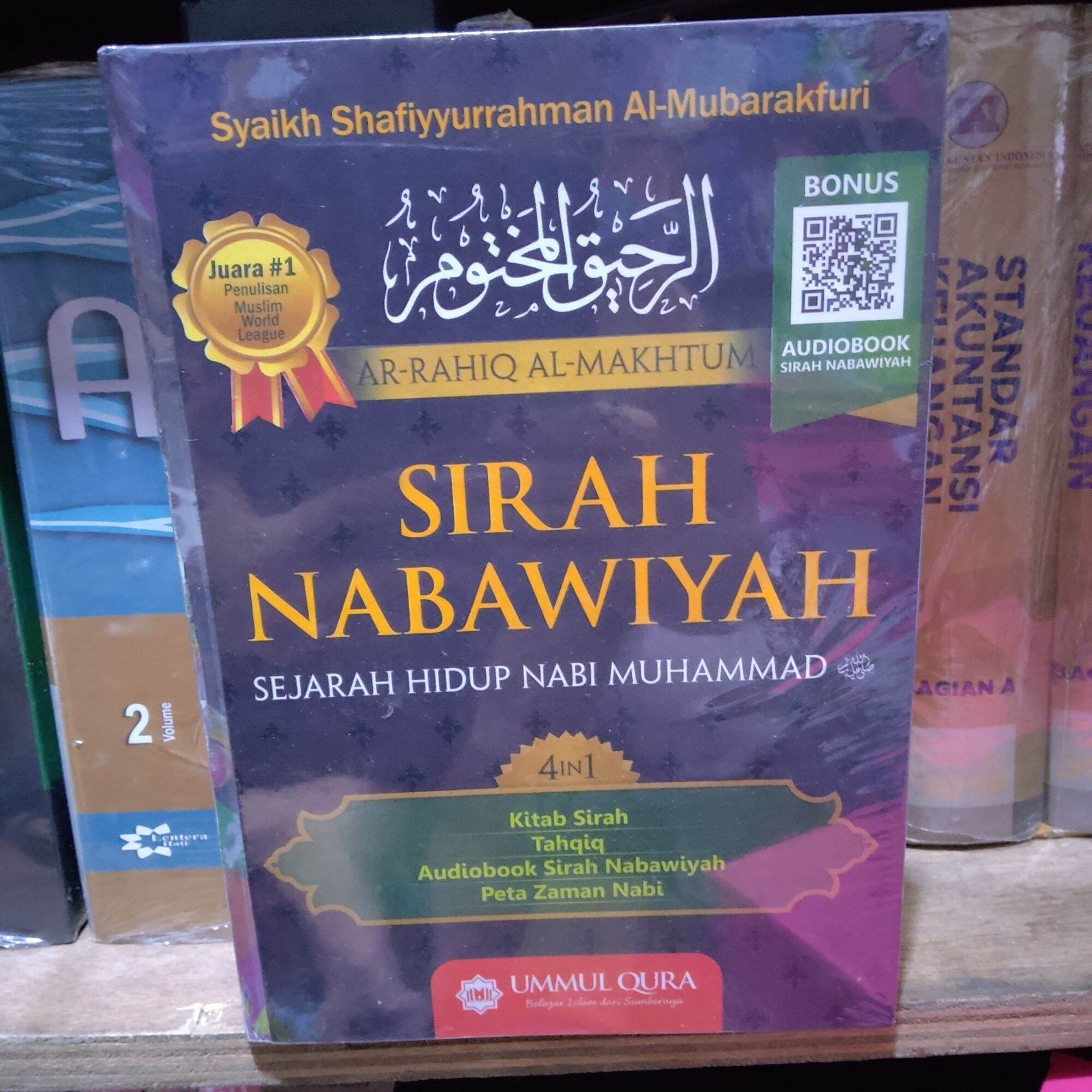 Sirah Nabawiyah Sejarah Hidup Nabi Muhammad By Syaikh Shafiyyurrahman