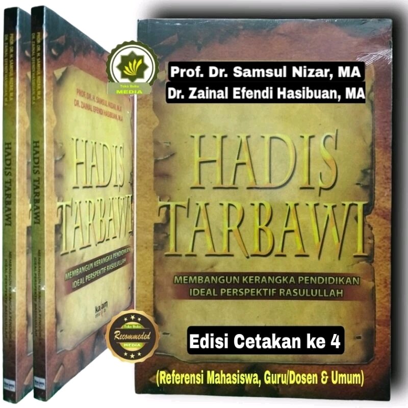 Buku HADIS TARBAWI Membangun Kerangka Pendidikan Ideal Perspektif ...