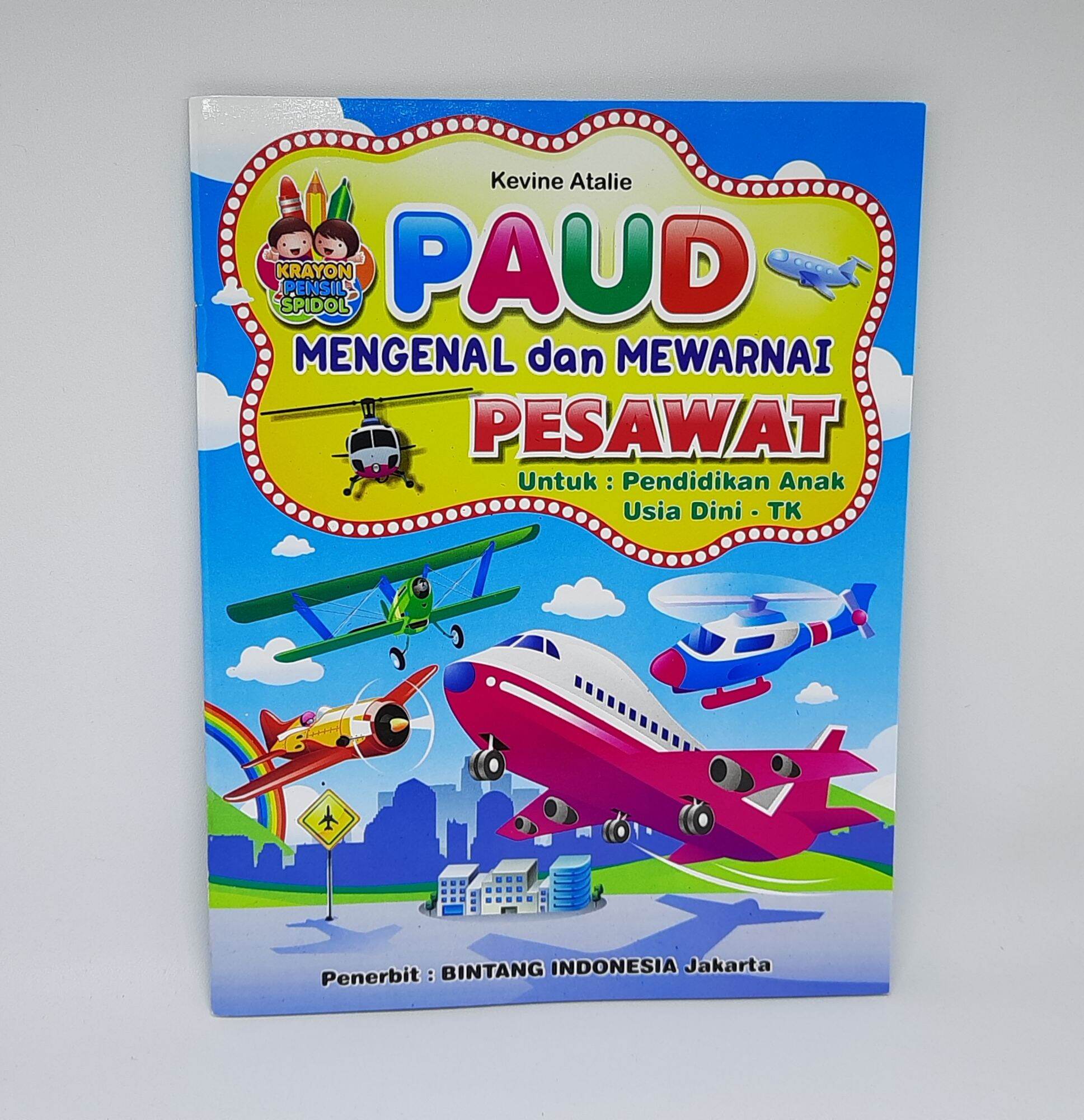 Buku Mengenal Dan Mewarnai Pesawat Untuk PAUD Dan TK (BI) | Lazada ...