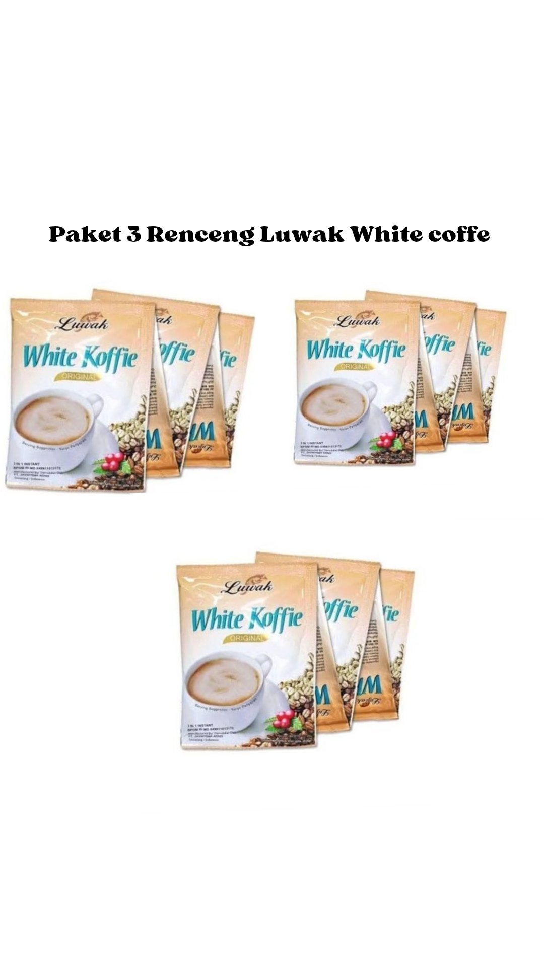 Paket Luwak White coffe 3 Renceng 30 Sachet