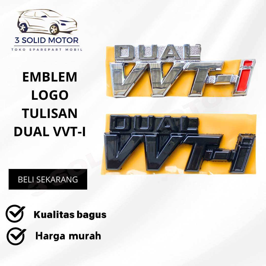 EMBLEM LOGO DUAL VVTI KECIL ORIGINAL Harga 8,500 rupiah*Gratis Ongkir