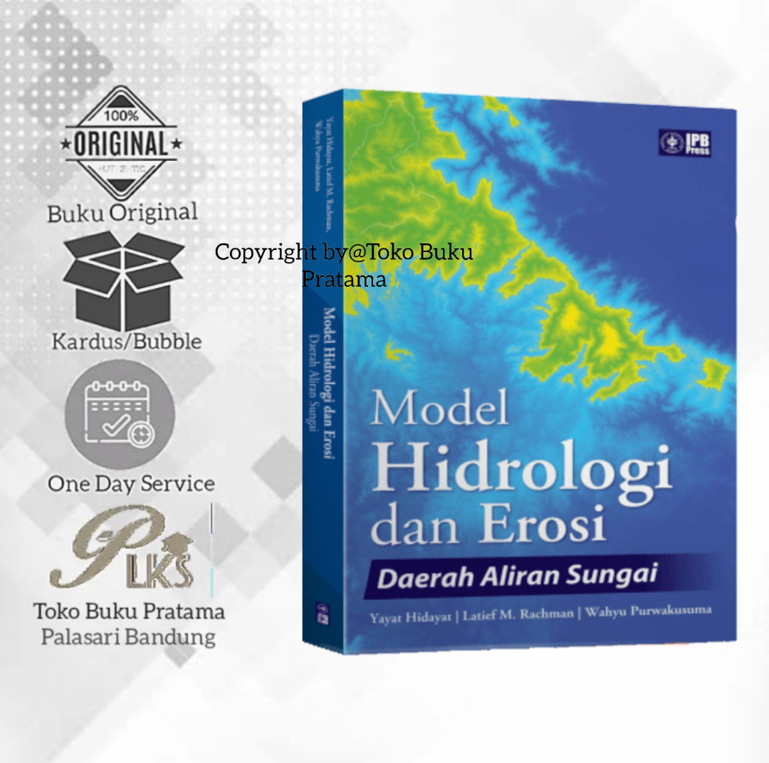 Buku Model Hidrologi Dan Erosi Daerah Aliran Sungai - ORI | Lazada ...