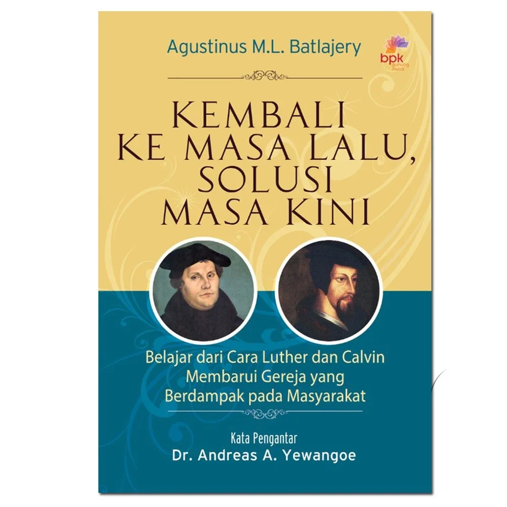 KEMBALI KE MASA LALU SOLUSI MASA KINI. 