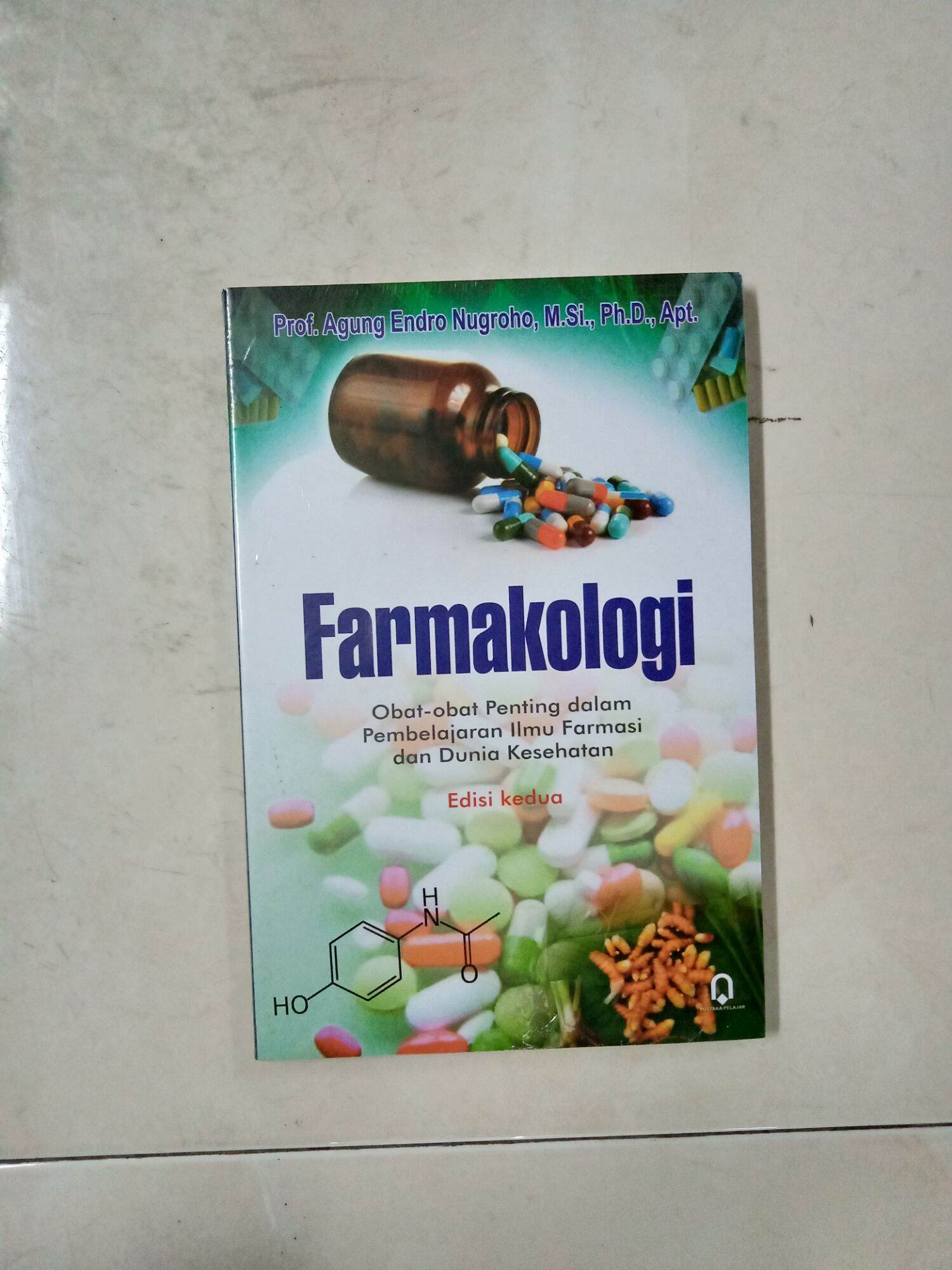 Farmakologi Obat Obat Penting Dalam Pembelajaran Ilmu Farmasi Dan Dunia ...