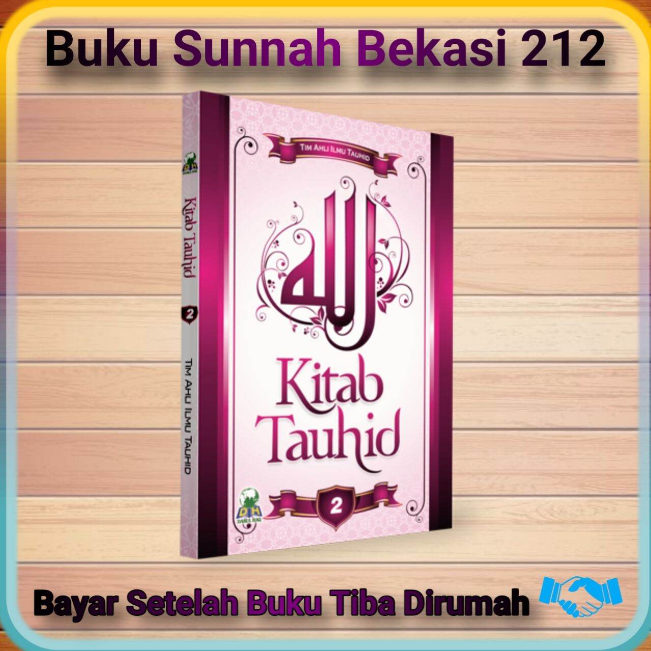 Kitab Tauhid Jilid 2 Darul Haq Lazada Indonesia