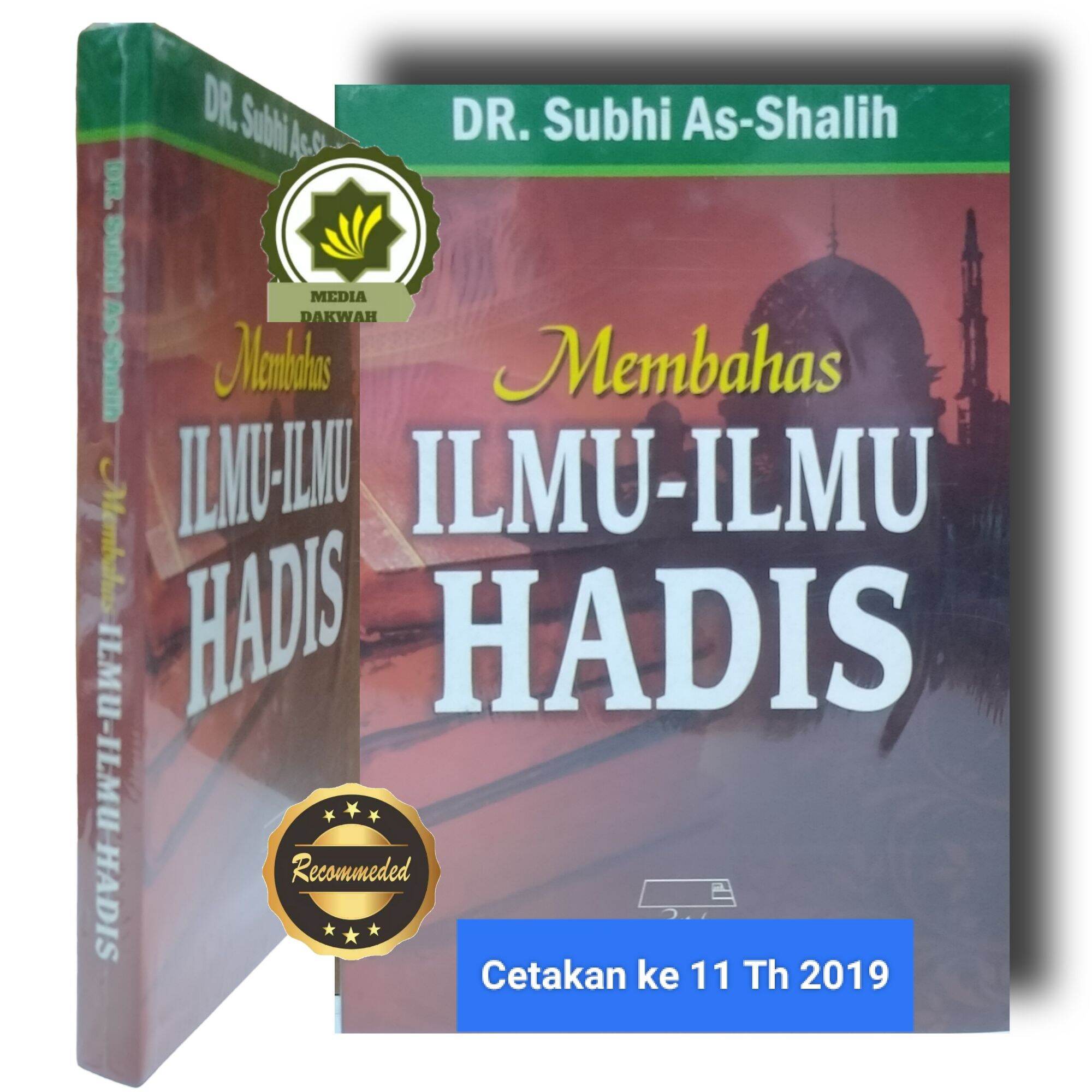 Buku Membahas Ilmu Ilmu Hadis Ulumul Hadits Pembahasan Hadist Buku Teks