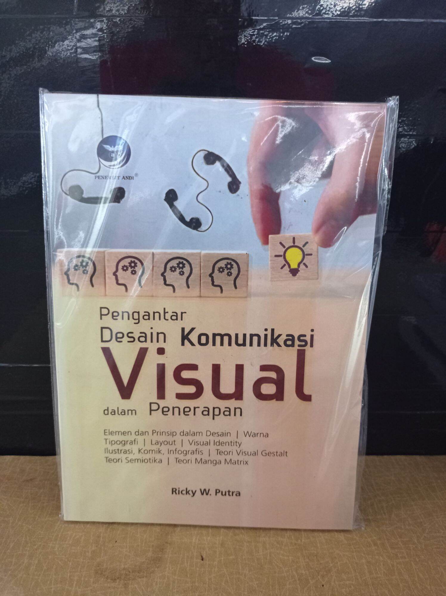 Pengantar Desain KOMUNIKASI VISUAL DALAM PENERAPAN. BY. RICKY W. PUTRA | Lazada Indonesia