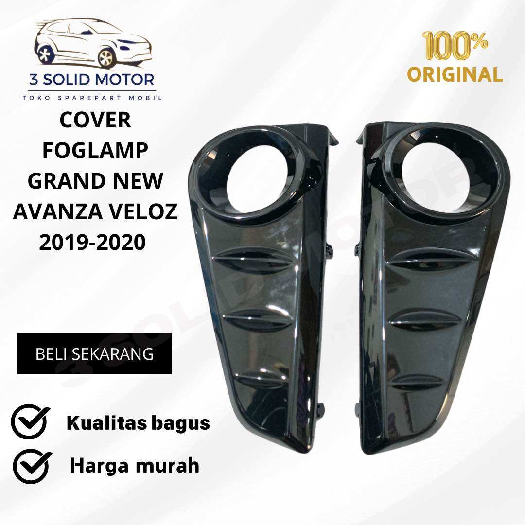COVER FOGLAMP GRAND NEW AVANZA VELOZ 2019-2020 ORGINAL Harga 122,000 rupiah*Gratis Ongkir