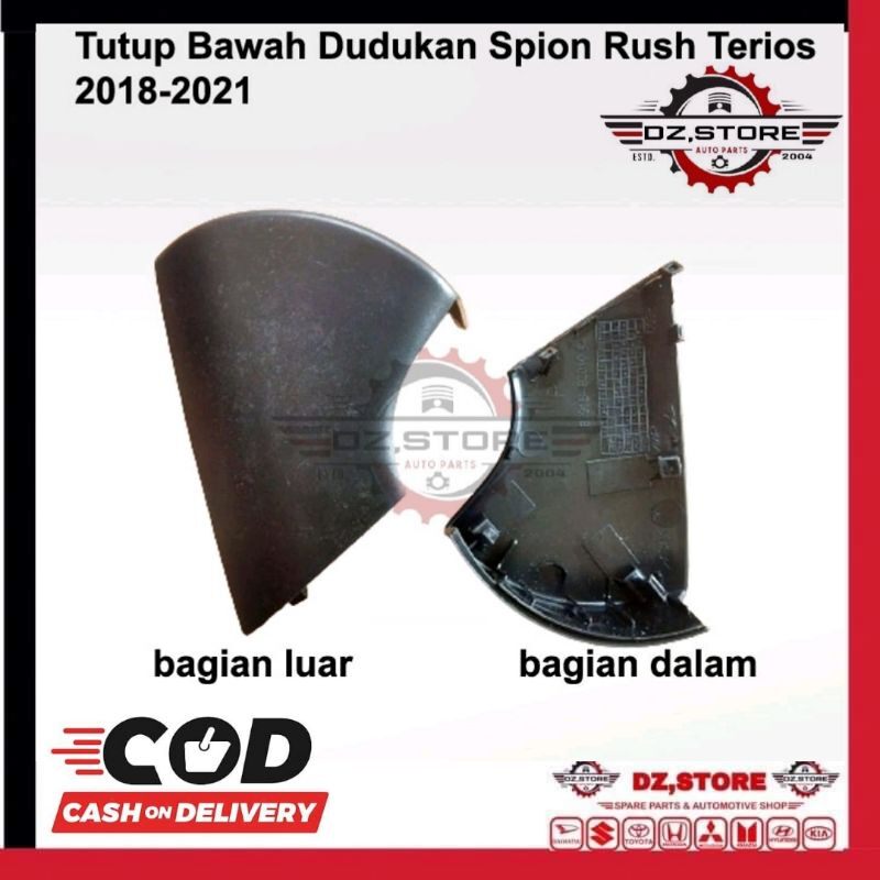 Cover Tutup Bawah kaki Dudukan Spion Rush Terios Original 2019 2020 2021 kanan atau kiri Harga 42,500 rupiah*Gratis Ongkir