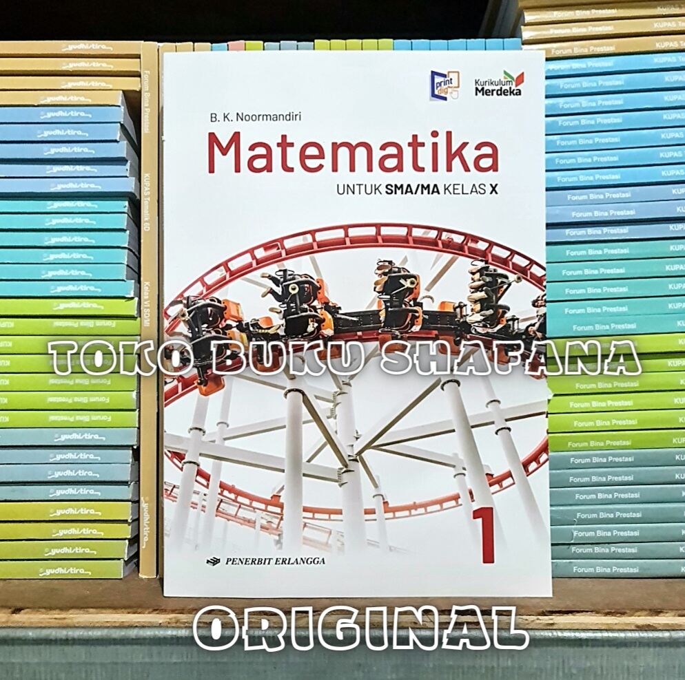 Buku Matematika Kelas 1 / X 10 SMA Erlangga Kurikulum Merdeka ( KURMER ...