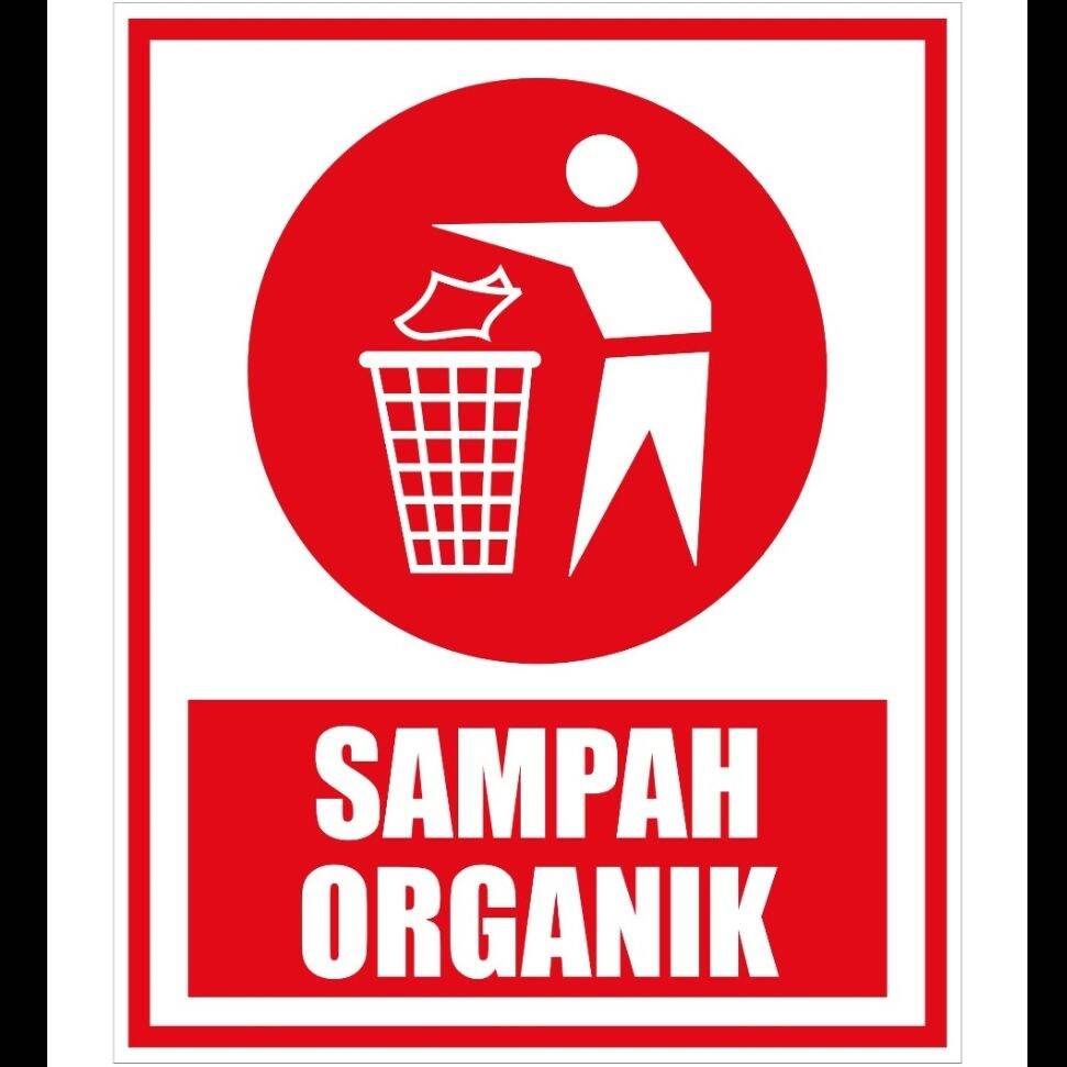 Tulisan Sampah Organik Dan Anorganik Indonesia Darurat Sampah My Riset
