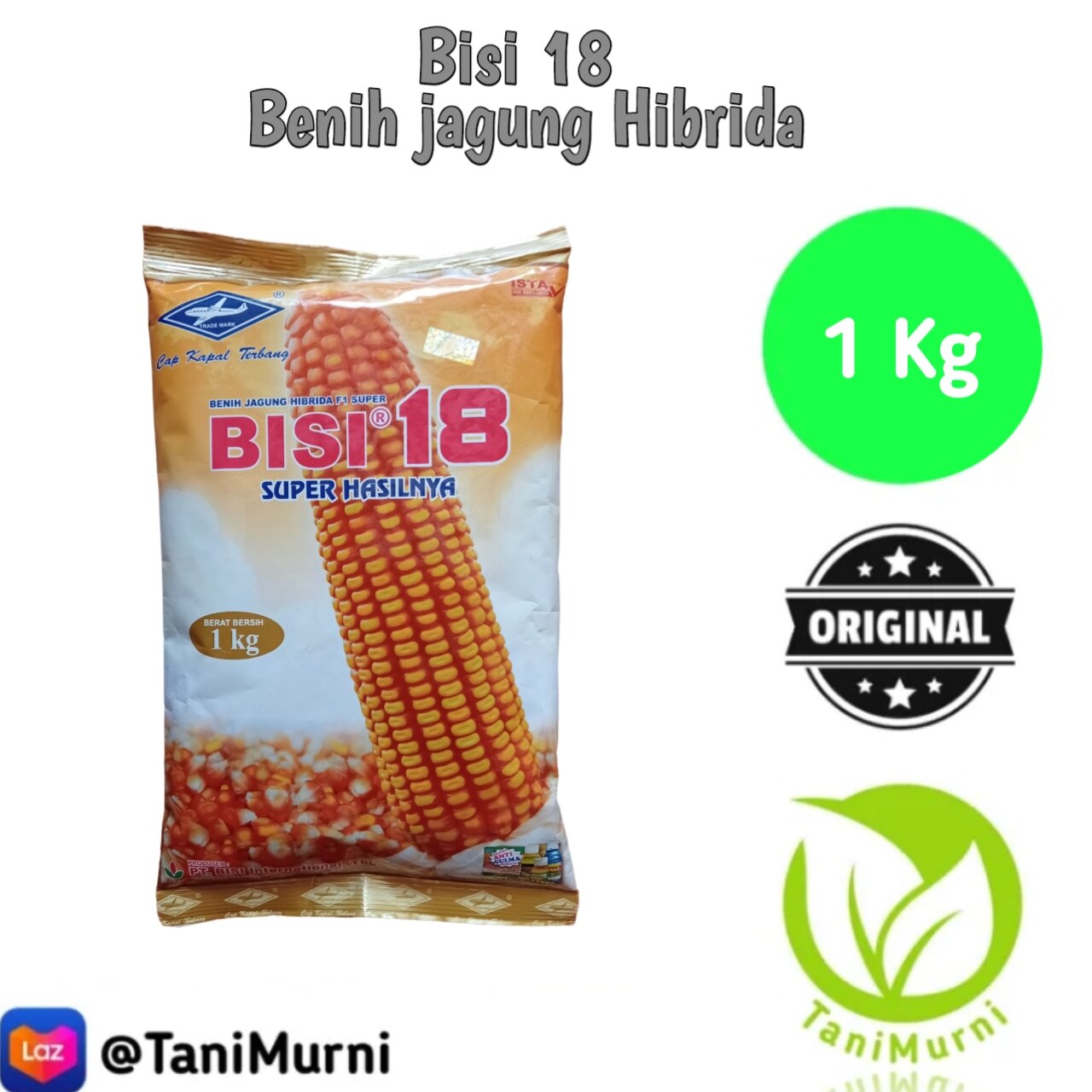 Benih Jagung Hibrida Bisi 18 Kemasan 1 Kg Exp 14 12 2024 Cap