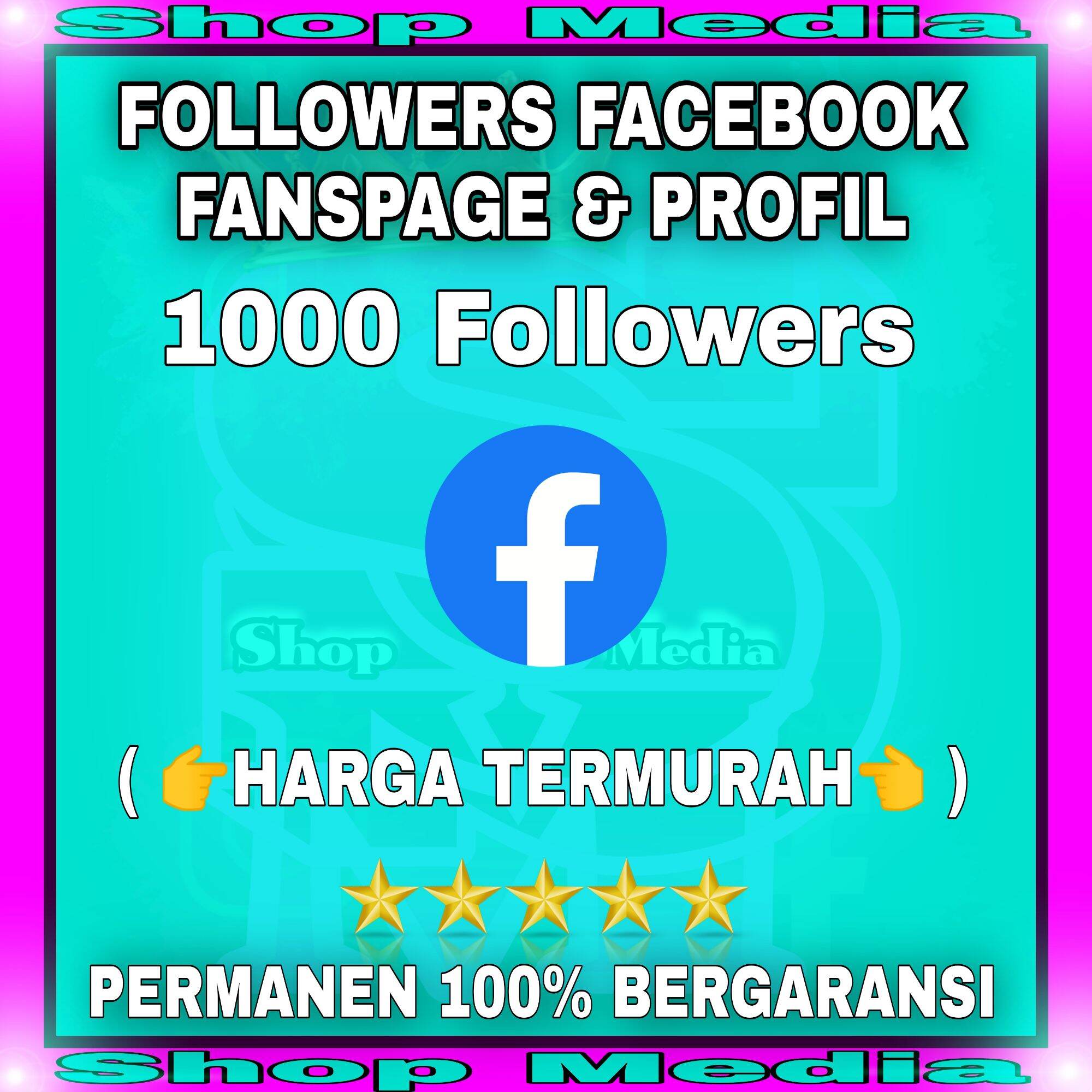 FACEBOOK FOLLOWERS PERMANEN Harga 7,000 rupiah*Gratis Ongkir