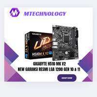 GIGABYTE H510 MK V2 LGA 1200 GEN 10 & 11 GARANSI RESMI