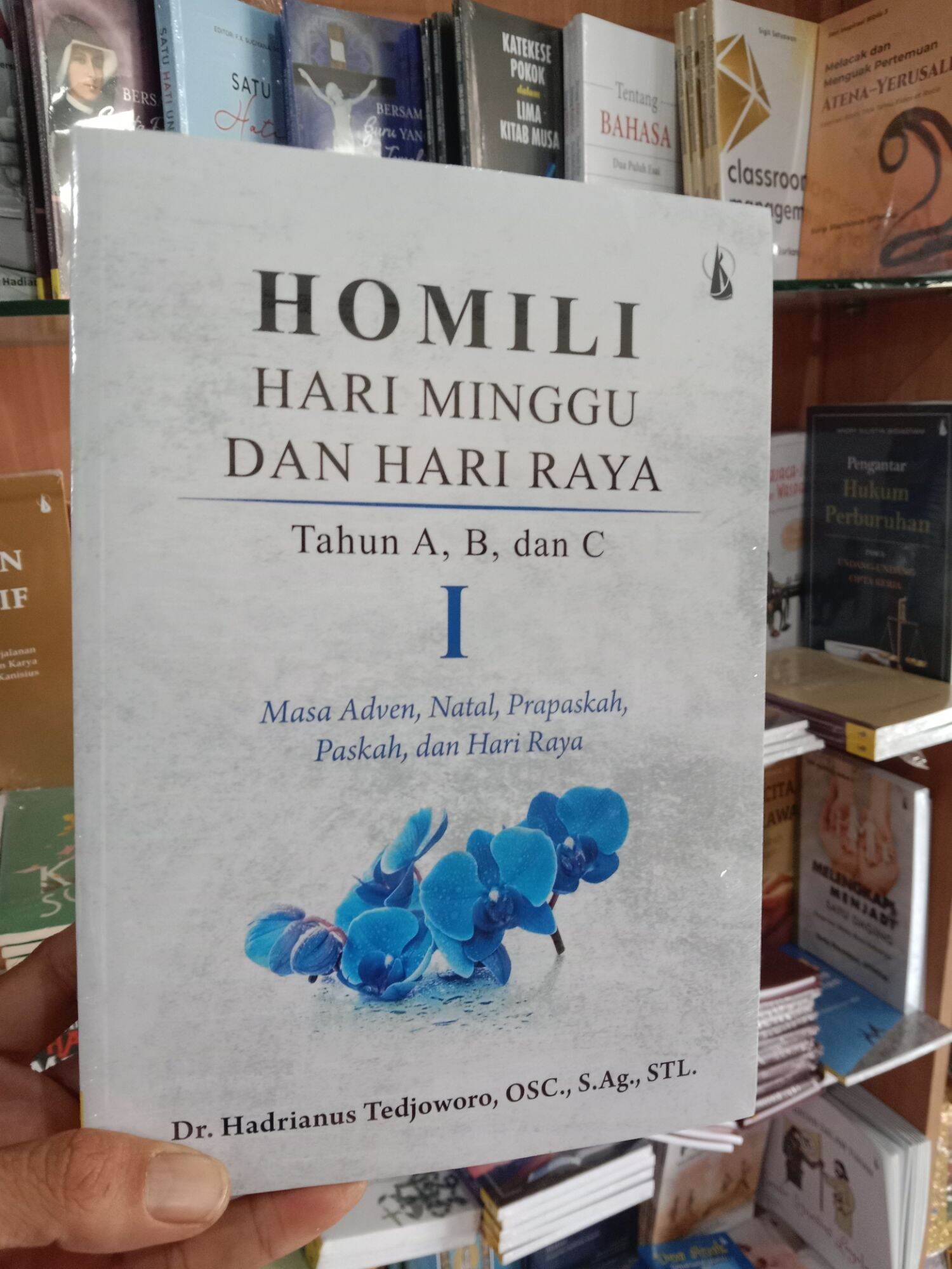 BUKU HOMILI HARI MINGGU DAN HARI RAYA TAHUN A, B, & C 1 | Lazada Indonesia