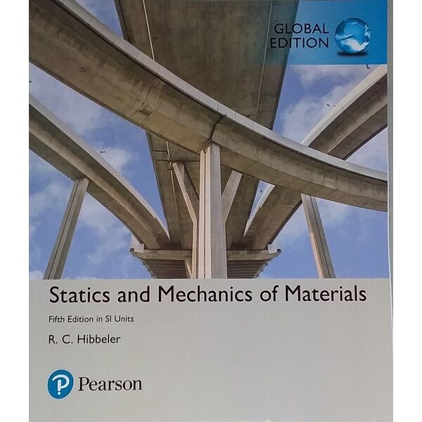 ORIGINAL Statics And Mechanics Of Materials 5e - Hibbeler PEARSON ...