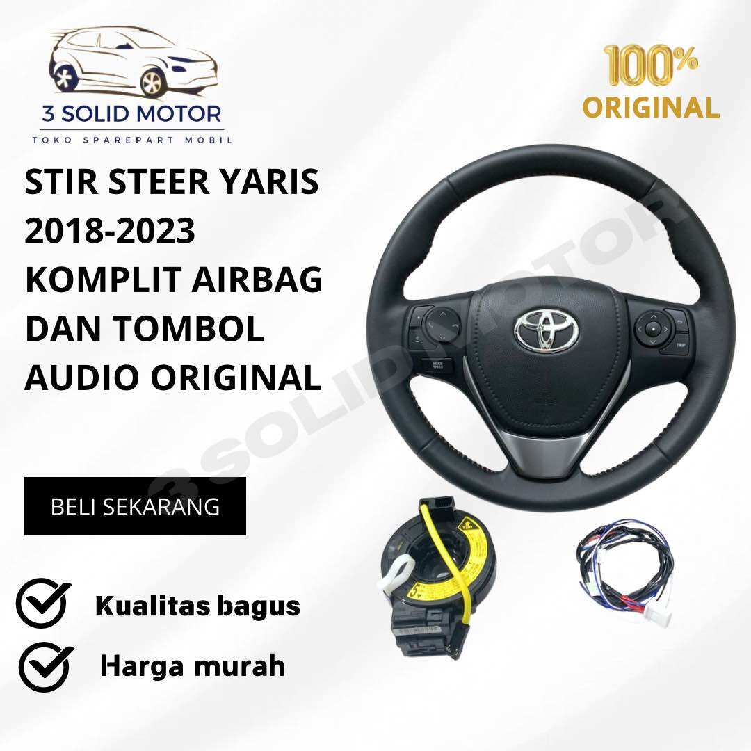 STIR STEER YARIS 2018-2023 KOMPLIT AIRBAG DAN TOMBOL AUDIO ORIGINAL Harga 3,150,000 rupiah*Gratis Ongkir