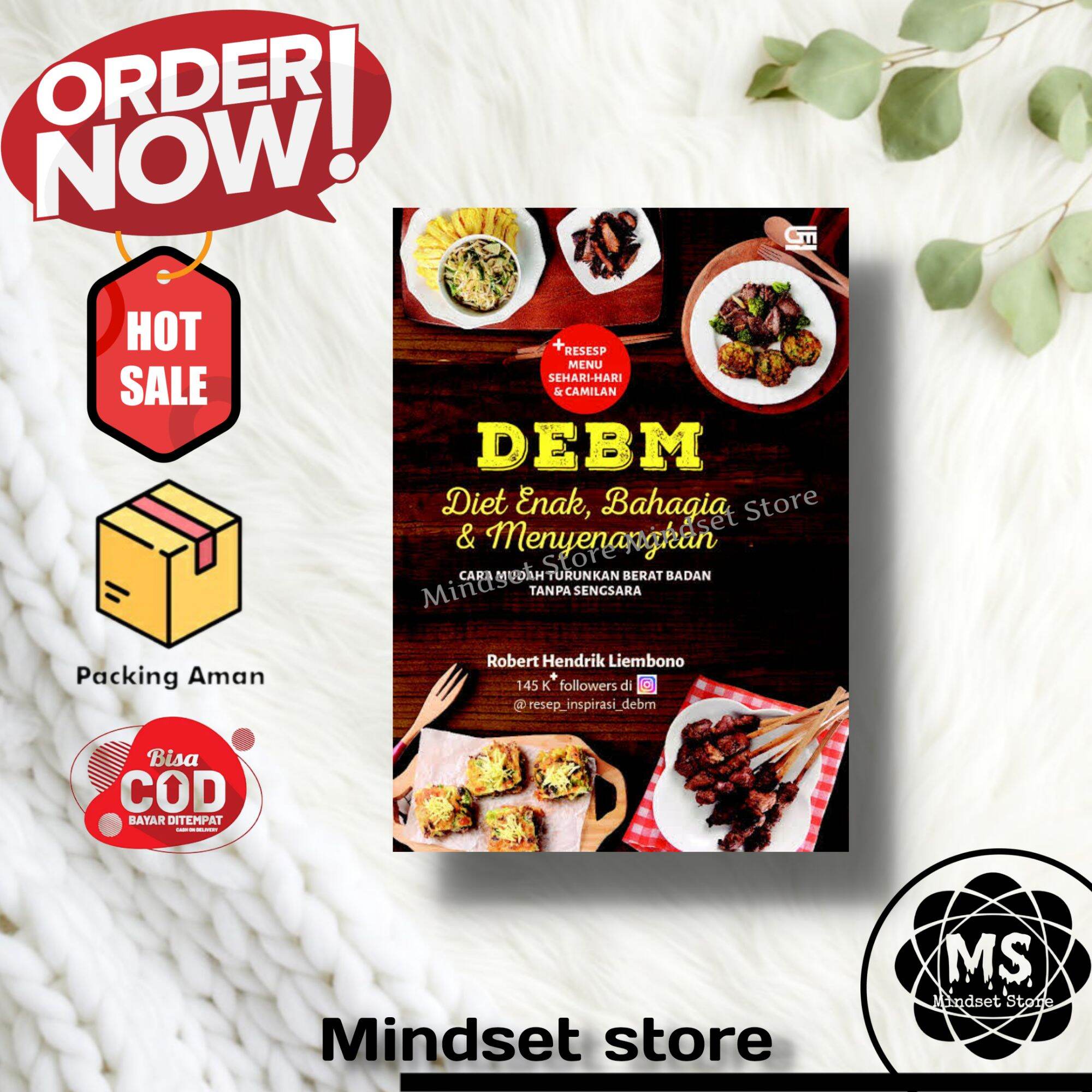 Buku DEBM - Diet Enak, Bahagia Dan Menyenangkan (Cara Mudah Turunkan ...