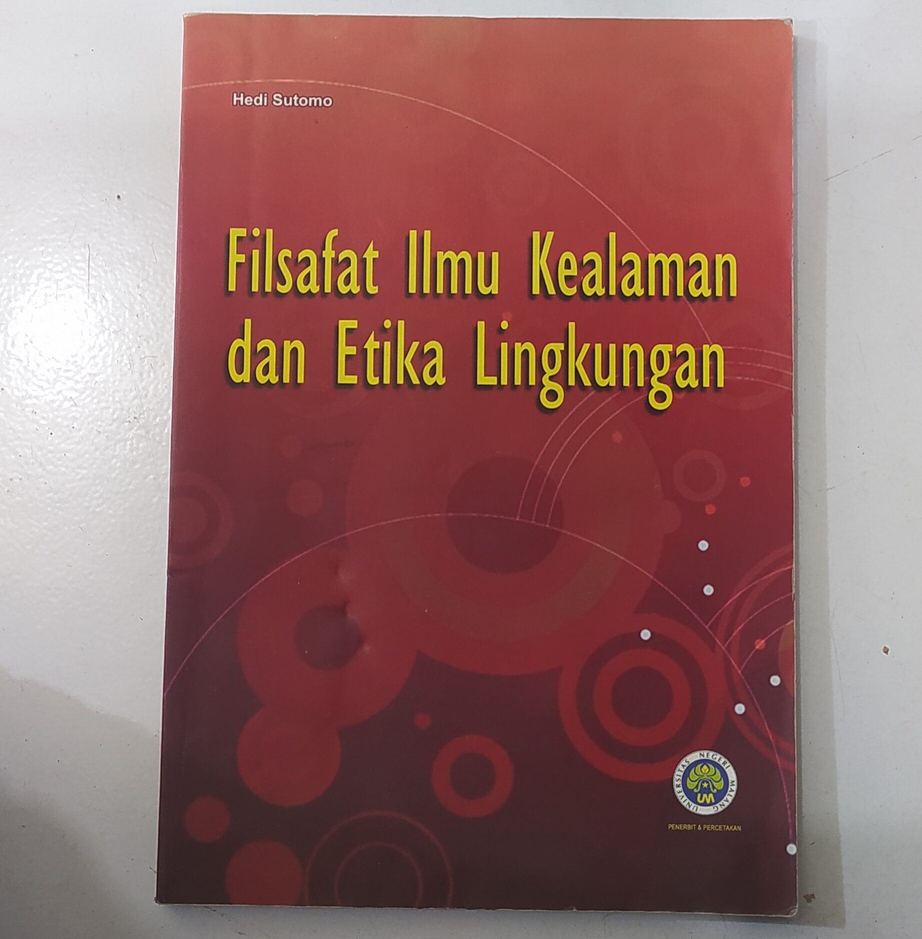 Filsafat Ilmu Kealaman Dan Etika Lingkungan Hedi Sutomo Lazada