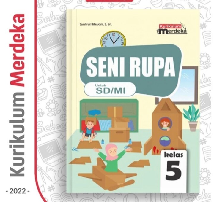 Buku Seni Rupa Kelas 5 Penerbit Wkj Kurikulum Merdeka Edisi Terbaru ...