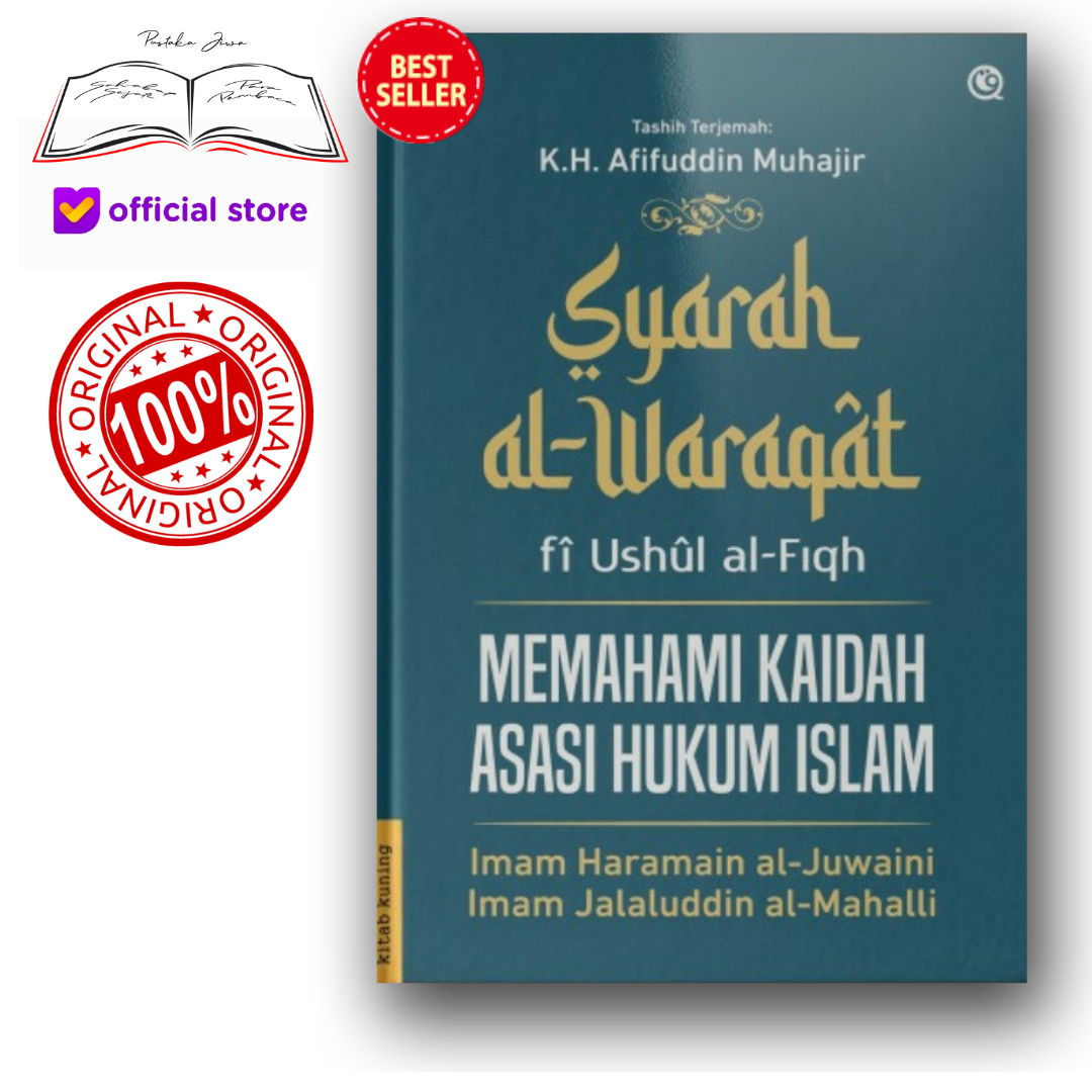 Buku Terjemah Syarah Al Waraqat Fi Ushul Al Fiqh Warakat Memahami