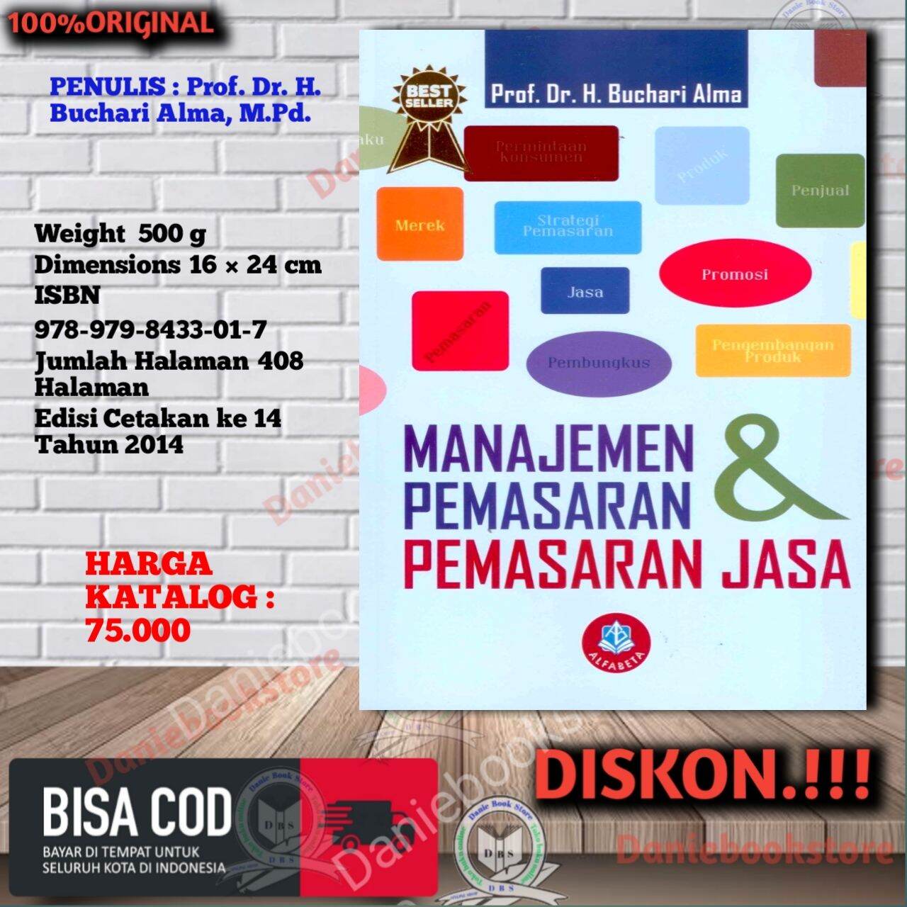 Manajemen Pemasaran Dan Pemasaran Jasa – Revisi Prof. Dr. H. Buchari ...