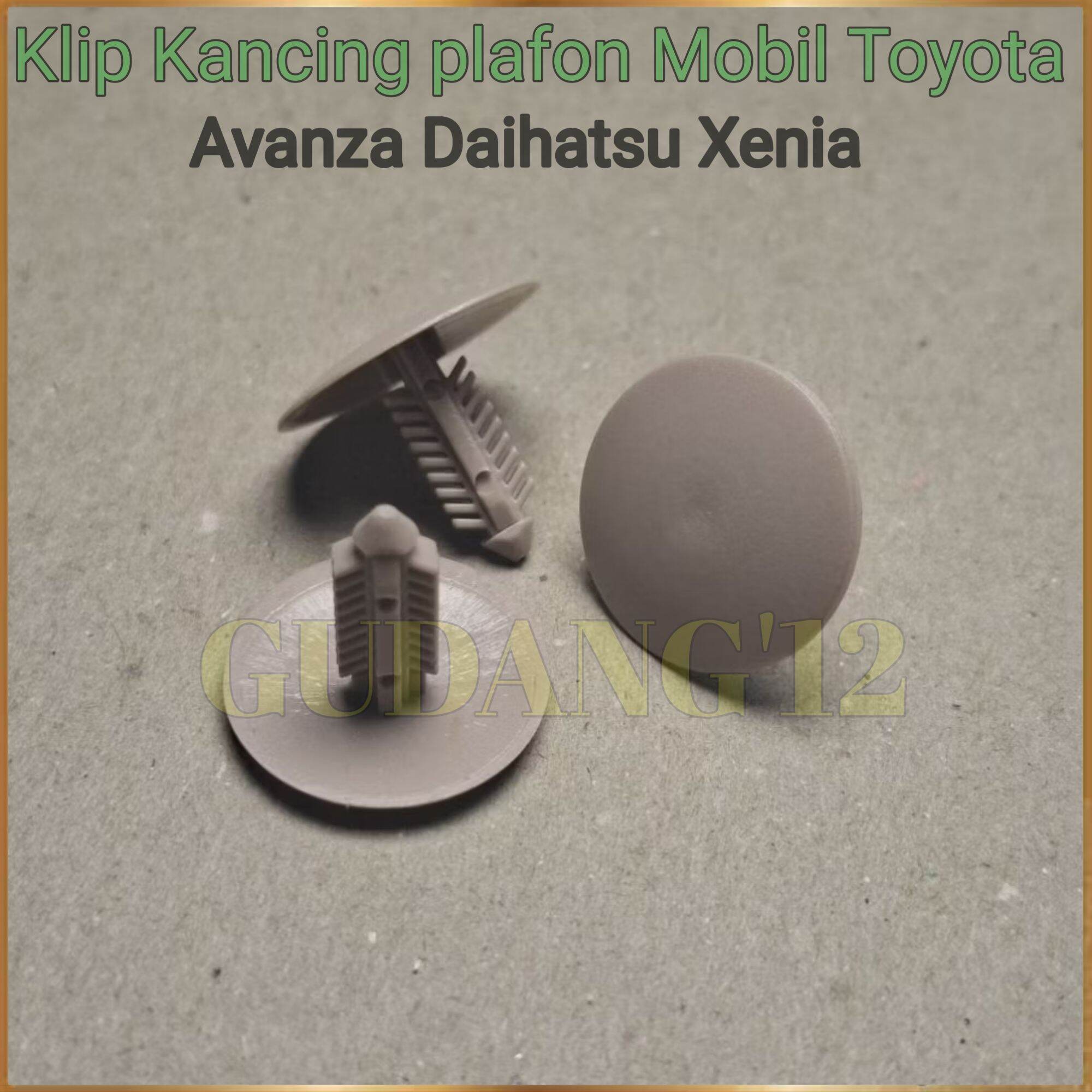 Toyota Avanza Daihatsu Xenia Car Ceiling Button Clip Harga  2,000 Ringgit*Penghantaran Percuma